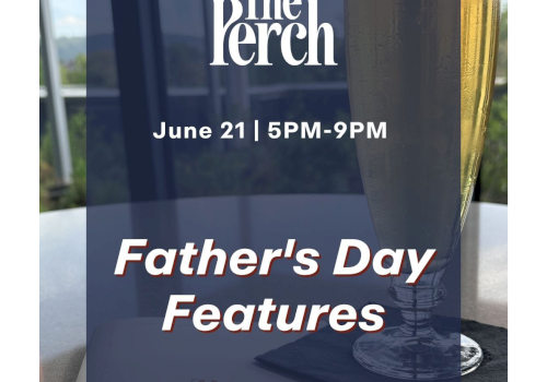 A &ldquo;The Perch&rdquo; poster for Father&rsquo;s Day: June 21, 5&ndash;9 PM, with a glass of beer.