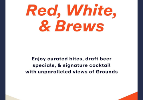 A promotional sign reads &ldquo;Red, White, & Brews&rdquo; with a tagline about curated bites, draft beer, specials, and a signature cocktail with views.